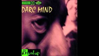 Darc Mind  Bipolar Full Album 2006 [upl. by Ellah191]