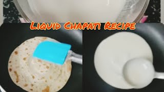 Chapati With Liquid DoughNo kneading No Rolling Simple Chapati Recipe [upl. by Epilihp]