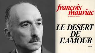 François Mauriac  Le Désert de l’amour 1957  France Culture [upl. by Ahsait650]