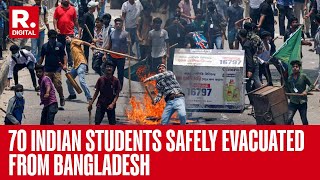 Bangladesh Clashes 39 Dead In Student Clashes 70 Indian Students Repatriated Safely [upl. by Ria696]