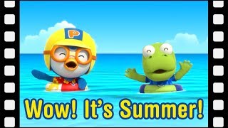 Wow Its summer 20min  Kids movie  Animated Short  Pororo mini movie [upl. by Charlot]