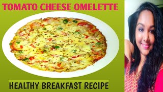 Cheese Omelette  Easy Egg Breakfast Recipe  Healthy Breakfast Recipe Tomato Cheese Omelette Recipe [upl. by Adikram]