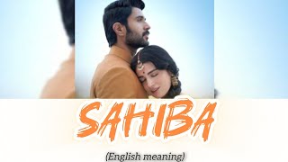 SAHIBA Lyrics English Translation – Stebin Ben  Jasleen Royal SAHIBA song lyrics [upl. by Augy]