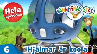 Vännernas Stad  HEL episode 06 quotHjälmar är koolaquot [upl. by Grizel357]