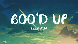 Ella Mai – Bood Up Lyrics [upl. by Buyers]