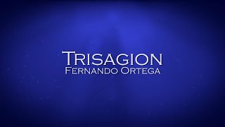 Trisagion  Fernando Ortega [upl. by Erdnael321]