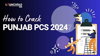 How to Crack PPSC Punjab PCS 2024 Prelims  Punjab PCS Exam Preparation and Strategy [upl. by Yrtua]