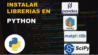 INSTALAR LIBRERIAS DE PYTHON CON PIP Numpy Matplotlib Scipy Pandas etc en Windows📚📒 [upl. by Hillinck688]