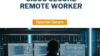 Cisco Secure Remote Worker [upl. by Broek939]