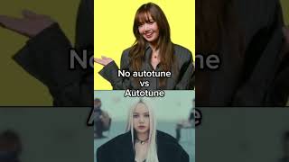 No autotune vs Autotune lisa lalisa lalisamanobal rosalia newwoman shorts [upl. by Anowahs]