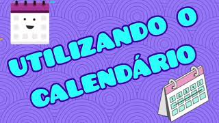 Calendário para crianças explicação e utilização [upl. by Yevoc]