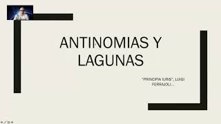 Antinomias y lagunas quotPrincipia Iurisquot Luigi Ferrajoli [upl. by Weir738]