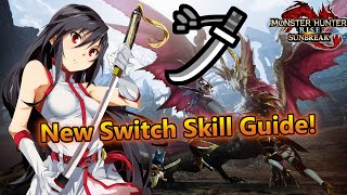 New Longsword Switch Skills Guide Monster Hunter Rise Sunbreak [upl. by Tibbitts]