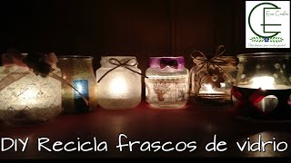 DIY Reciclamos frascos de vidrio y hacemos Prácticos Porta Velas [upl. by Adnilem186]