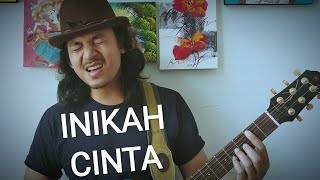 INIKAH CINTA  ME Cover by Josh Sitompul [upl. by Ised]