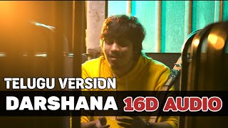 DARSHANA 16D AUDIO TELUGU VERSION8D SONGS TELUGU8D SONGSTELUGU 8D SONGSursyasaswikondepudi [upl. by Monto981]