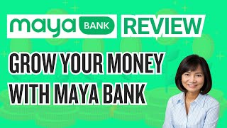 Earn 6 pa with MAYA Digital Bank  Grow Your Money Faster [upl. by Harp6]