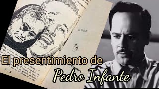 El presentimiento de Pedro Infante [upl. by Eniluqaj]