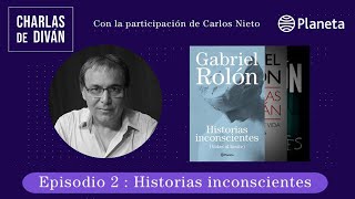 Gabriel Rolón  Charlas de diván  Episodio 2  Historias inconscientes [upl. by Chelsy823]