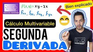 ✅​Segunda DERIVADA PARCIAL 𝘼𝙥𝙧𝙚𝙣𝙙𝙚 𝙘𝙤𝙣 3 𝙀𝙟𝙚𝙧𝙘𝙞𝙘𝙞𝙤𝙨 😎​🫵​💯​ Cálculo Multivariable [upl. by Okiman]