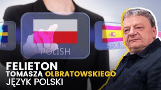 Język polski  07052024 Felieton Tomasza Olbratowskiego [upl. by Galanti]