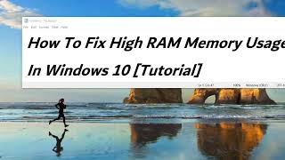 How To Fix High RAM Memory Usage In Windows 10 11 Tutorial [upl. by Ynhoj]