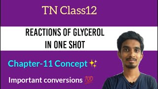 Reactions of Glycerol in One shot 🔥Hydroxy Compounds and Ethers Class12TN Class12 [upl. by Annabelle251]