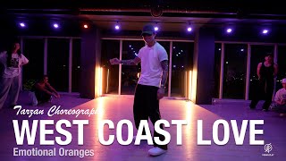 West Coast Love  Emotional Oranges  Tarzan Choreography  Urban Play Dance Academy [upl. by Ezeerb]