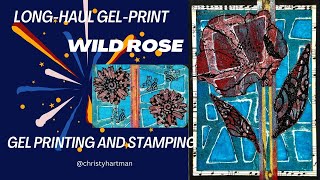 Grid Long Haul Gel Print with Stamped Wild Rose [upl. by Yednil628]