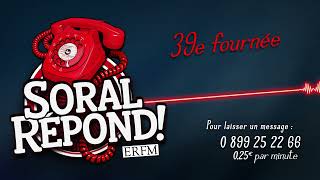 Soral répond  39e fournée [upl. by Adneral]