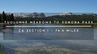 PCT 2018  California Section I  Tuolumne Meadows to Sonora Pass [upl. by Annaed879]