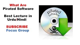 What are Pirated Software  Software Piracy  Lecture in UrduHindi [upl. by Nonnek]