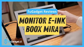 BOOX MIRA ¿El MONITOR de tinta electrónica que buscabas Análisis TuGadget [upl. by Ahtnahc]