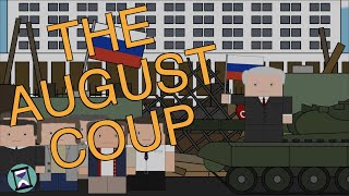 The Last Ditch Attempt to Save the USSR  August Coup of 1991 Short Animated Documentary [upl. by Ube]