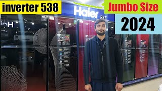 Haier inverter refrigerator 538 Price in Pakistan 2024  Haier Jumbo Size Refrigerator [upl. by Yaja]