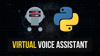 Intelligent Voice Assistant in Python [upl. by Em]