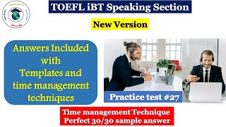 2024 New TOEFL iBT Speaking Test 27  Answer Included with Techniques amp Templates  Get score 26 [upl. by Meir]