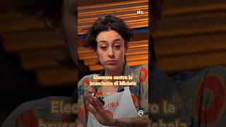 Michela presenta una bruschetta ma per Eleonora è una mancanza di rispetto MasterChefIt [upl. by Allecsirp]