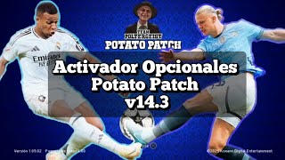 Potato Patch v143 Activador Opcionales  BLUS  BLES [upl. by Lesna]