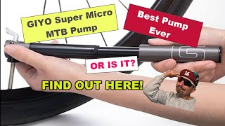 GIYO SUPER MICRO MTB PUMP REVIEW [upl. by Mackintosh]