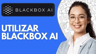 Como Usar Blackbox Ai 2024 Blackbox Ai Español Tutorial [upl. by Andrew]