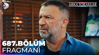 Arka Sokaklar 687 Bölüm Fragmanı kanald [upl. by Eeleak834]