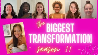 The Biggest Transformation Season 11  Episode 11 [upl. by Aciria965]