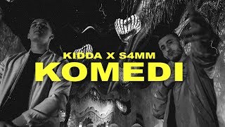 KIDDA x S4MM  KOMEDI Official Video [upl. by Daniele]