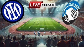 🔴Live INTERATALANTA di SERIE A🔴 [upl. by Archangel]