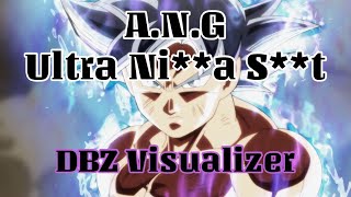 ANG  Ultra Nia St DBZ VISUALIZER  Prod alexdelgado318  Dir GREnderGamez [upl. by Adiol]