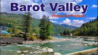 Most Beautiful Barot Valley with Scenic Views  Himachal Pradesh  Latest Video [upl. by Walls]