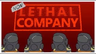 lethal company full [upl. by Esmaria318]