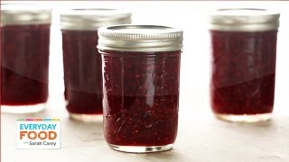 Sarahs Raspberry Jam  Everyday Food with Sarah Carey [upl. by Einhoj]