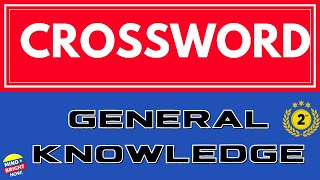 Crossword Puzzle 2021  General Knowledge  Come Solve your Daily Puzzle Here [upl. by Nick]